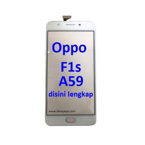 Jual Touchscreen Oppo F1S A59 Touch Screen Toskrin
