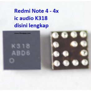 ic audio k318 k318abe2 xiaomi redmi 4 note 4x | sparepart hp jakarta