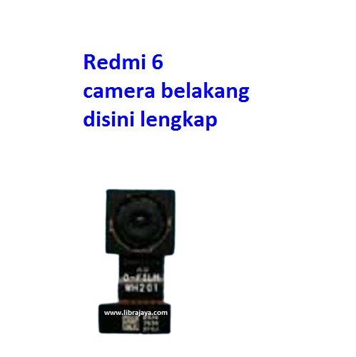 camera belakang xiaomi redmi 6