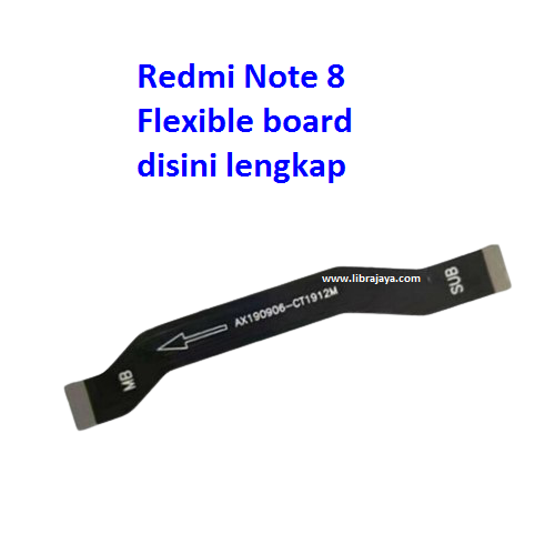 Jual Flexible board Redmi Note 8 Fleksibel Flexible Fleksi Flexibel Flex