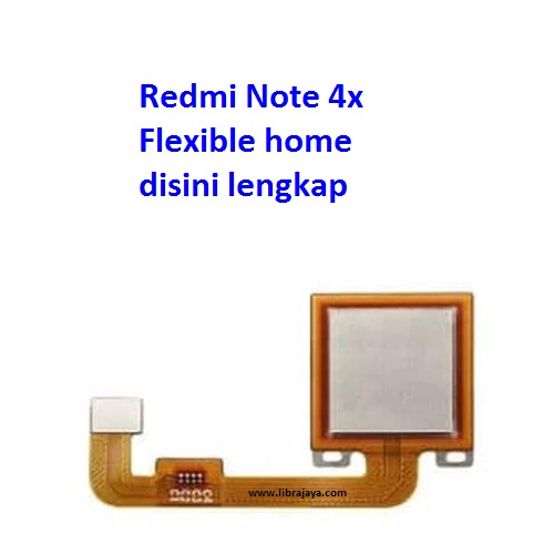 fleksibel home xiaomi redmi note 4x | sparepart hp jakarta