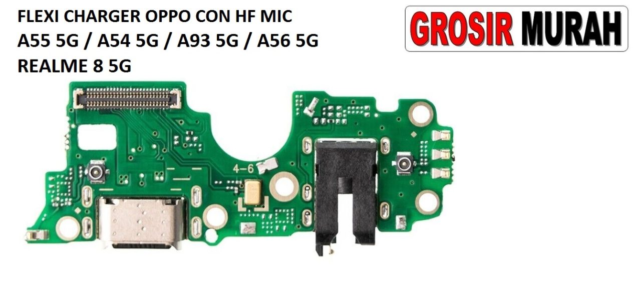 Jual Fleksibel Charger Oppo A55 5G Fleksibel Flexible Fleksi Flexibel Flex Con Tc Connector Pcb Konektor cas papan charging