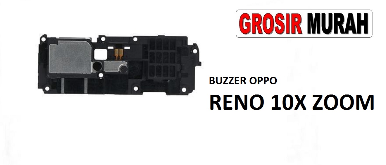 Jual Buzzer Oppo Reno 10x Zoom