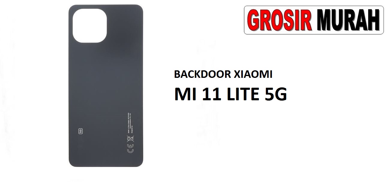 Jual Backdoor Xiaomi Mi 11 Lite 5G