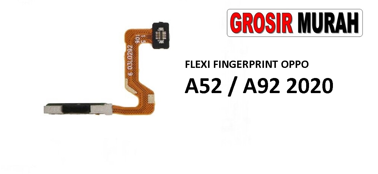 Jual Fleksibel Fingerprint Oppo A52 Fleksibel Flexible Fleksi Flexibel Flex