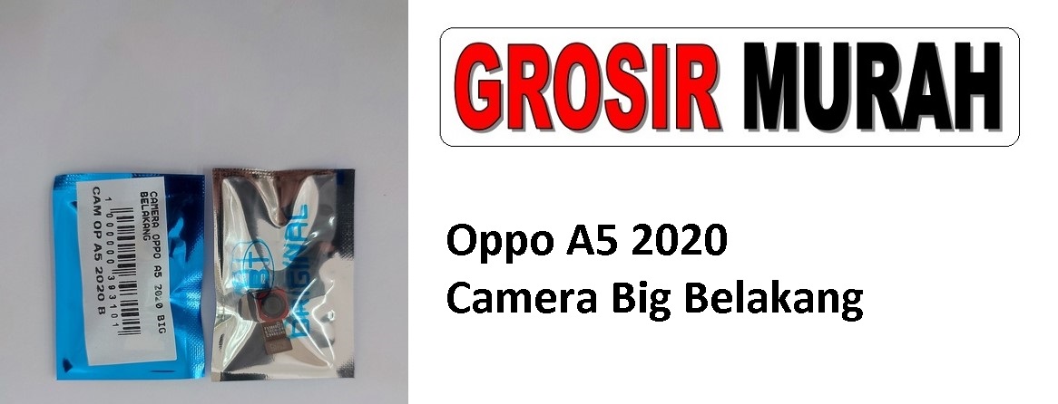 Oppo A5 2020 Sparepart Hp Rear Back Main Camera Grosir Spare Part Flex Cable Kamera Big
