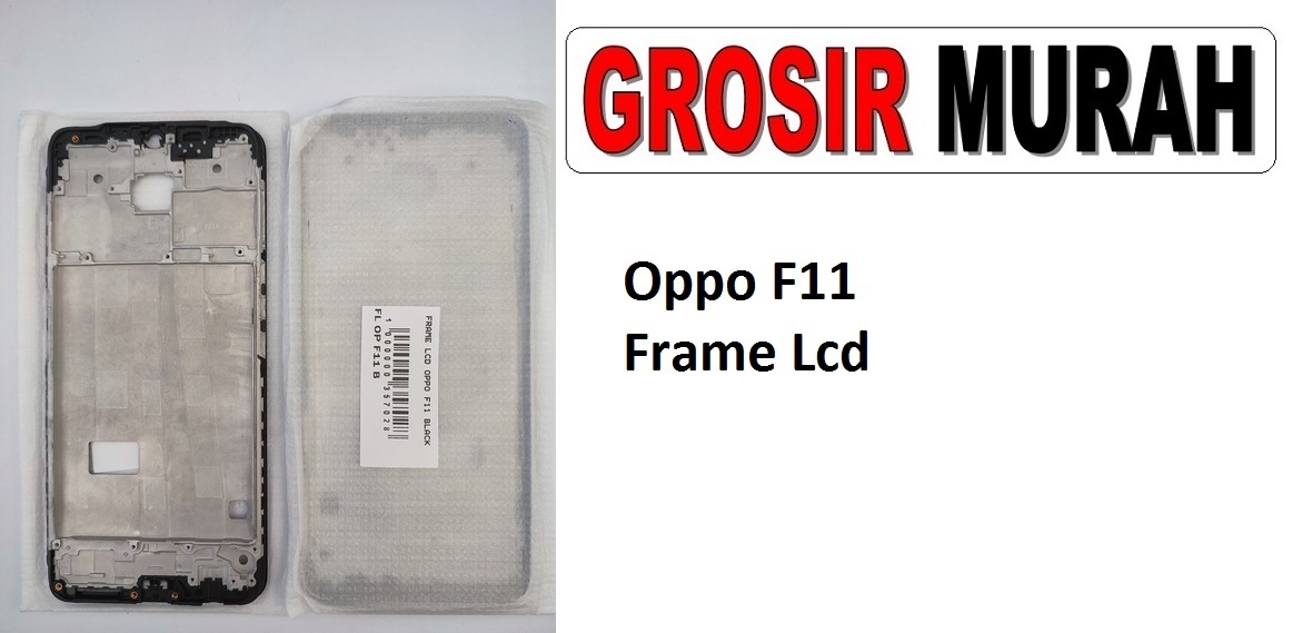 Oppo F11 Frame Lcd