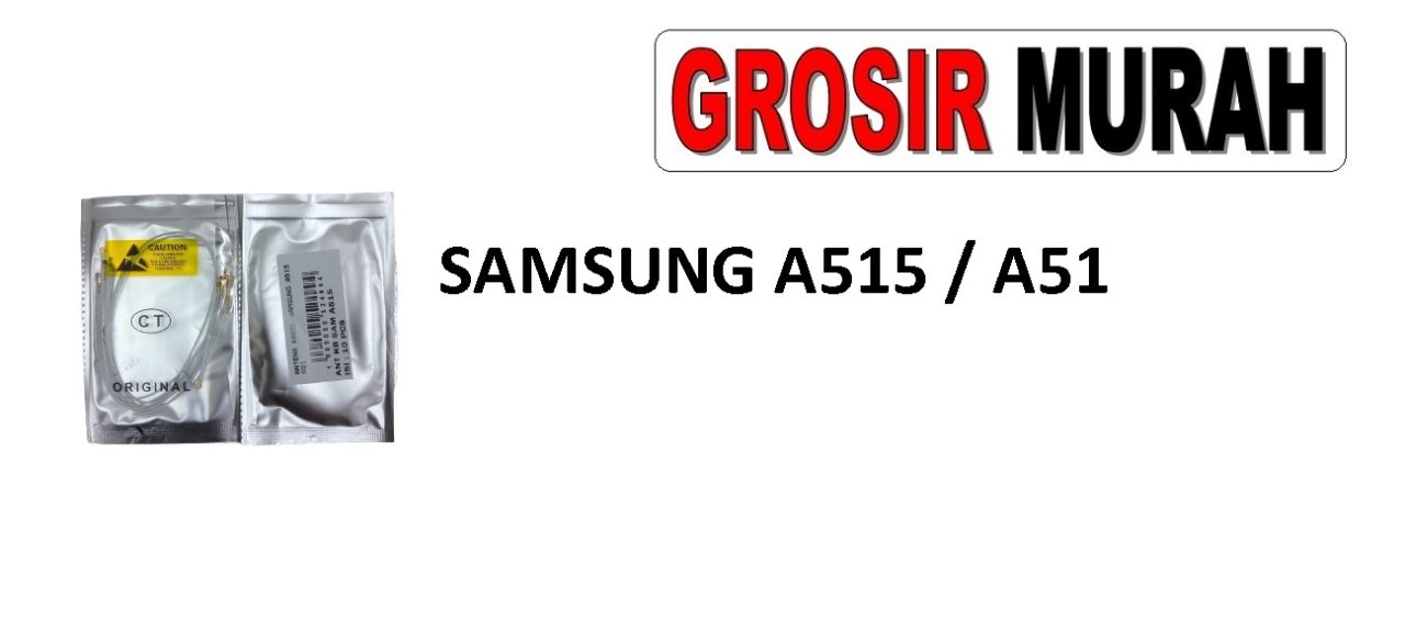 SAMSUNG A515 A51 KABEL ANTENA Cable Antenna Sinyal Connector Coaxial Flex Wifi Network Signal Spare Part Grosir Sparepart hp