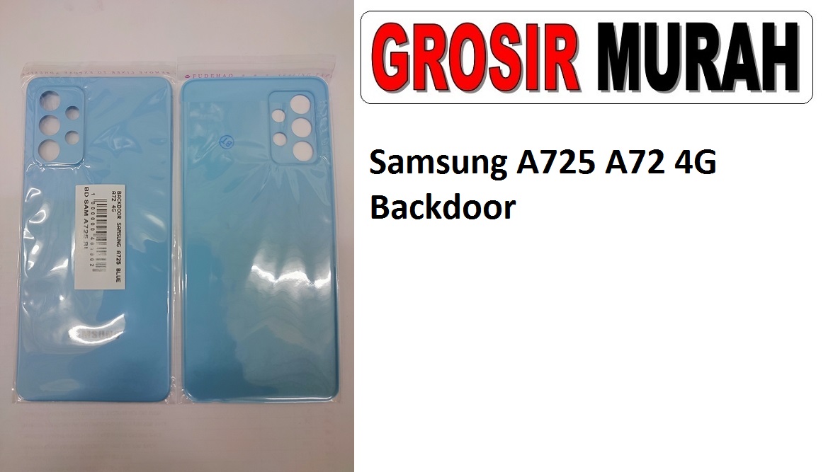Jual Backdoor Samsung A725 A72 4G