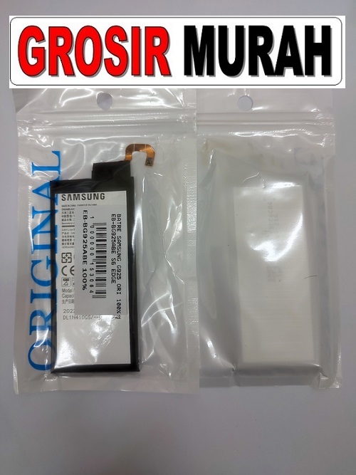 Samsung G925 EB-BG925ABE S6 Edge Sparepart hp Batre Battery Baterai Grosir