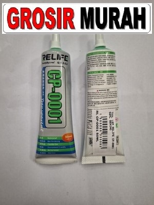 Tool Lem Relife Cp-0001 50Ml Bening Spare Part Grosir Sparepart Hp Alat Serpis Lem Perekat Lcd