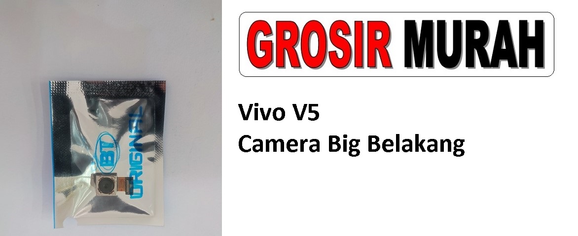 Vivo V5 Sparepart Hp Rear Back Main Camera Grosir Spare Part Flex Cable Kamera Big