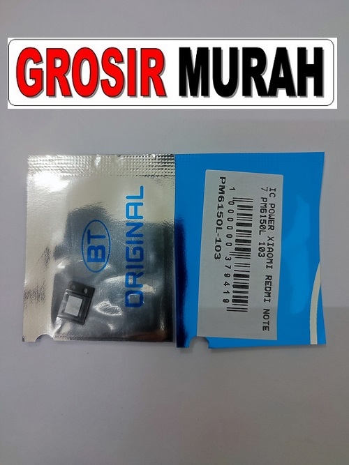 Xiaomi Redmi Note 7 PM6150L-103 Ic Pa Spare Part Grosir Sparepart hp Power Chip