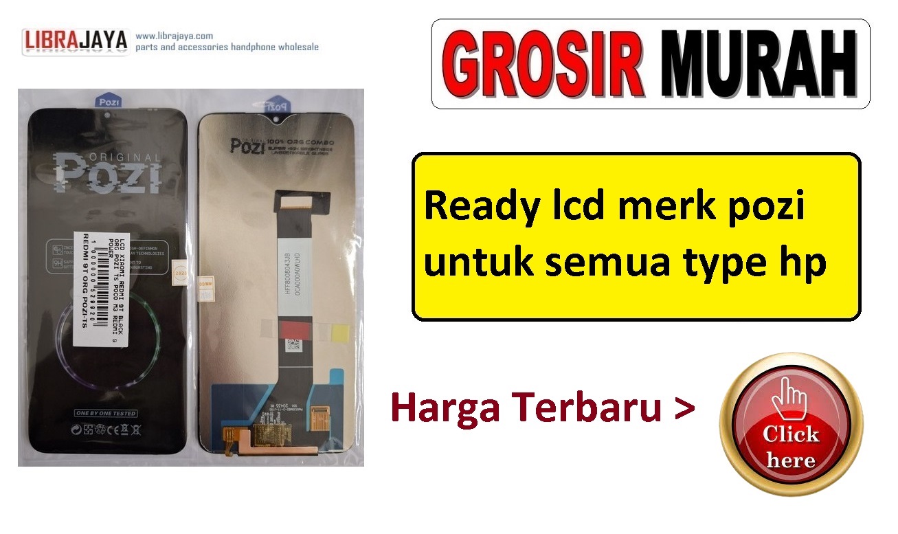 lcd hp support 10 jari merk pozi | merk lcd untuk gaming | merk lcd yang dicari teknisi hp
