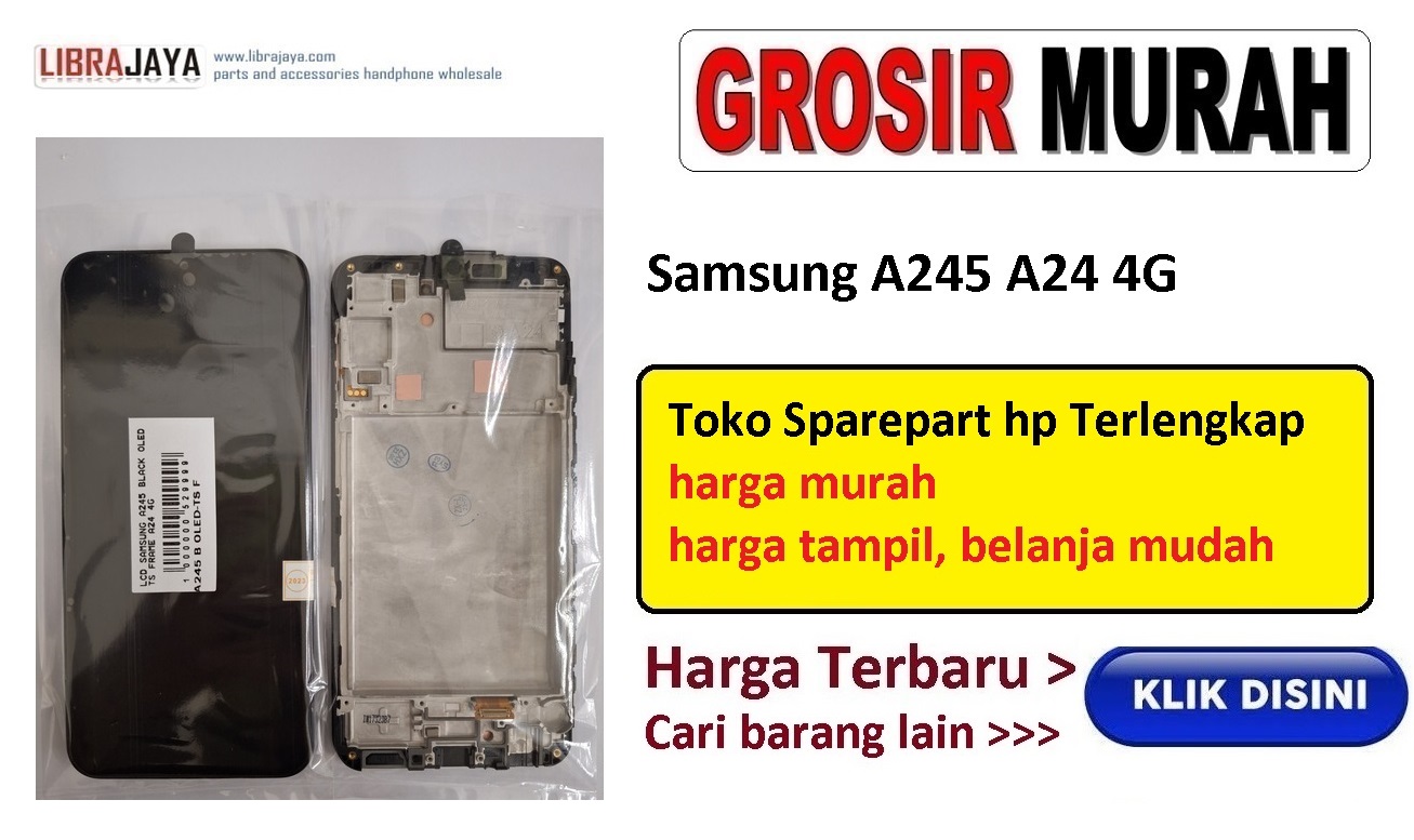 Jual Lcd Oled Frame Samsung A245 A24 4G