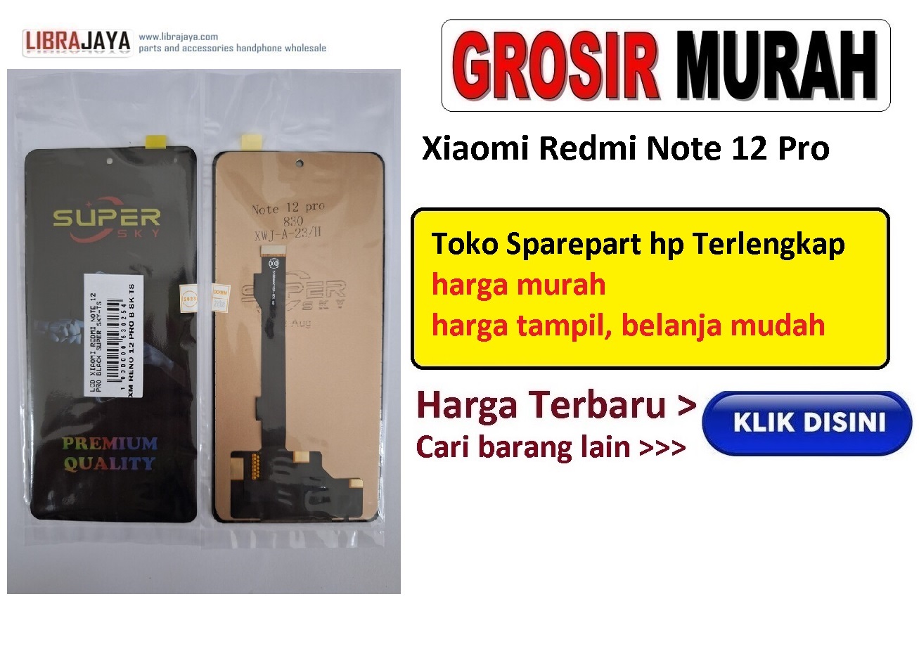 Jual Lcd Xiaomi Redmi Note 12 Pro 4G Super Sky