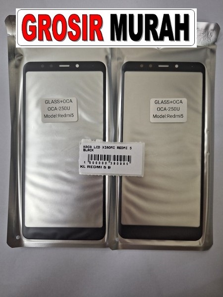 Xiaomi Redmi 5 Glass Oca Lcd Front Kaca Depan Lcd Spare Part | Toko Grosir Sparepart Hp Jakarta