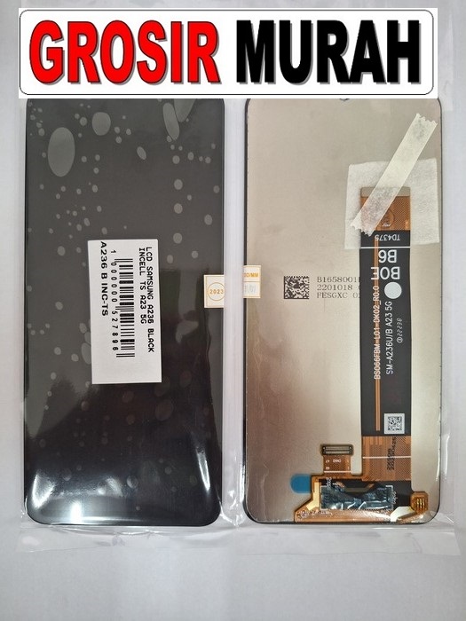 Samsung A236 A23 5G Sparepart Hp Lcd Kualitas Incell Display Digitizer Touch Screen Grosir Spare Part Terlengkap