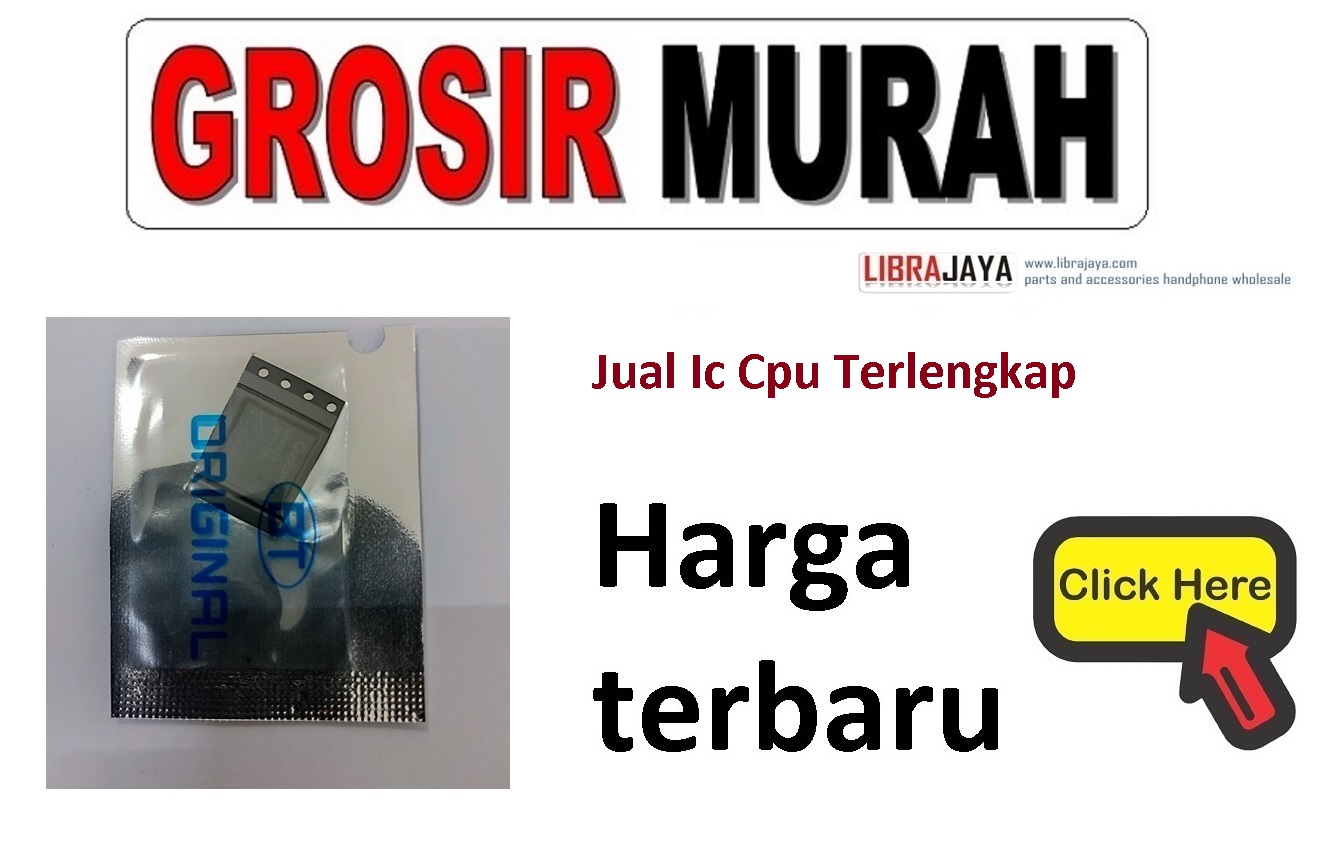 Harga ic cpu terbaru Qualcomm Ic CPU Processor Chip | grosir sparepart hp jakarta