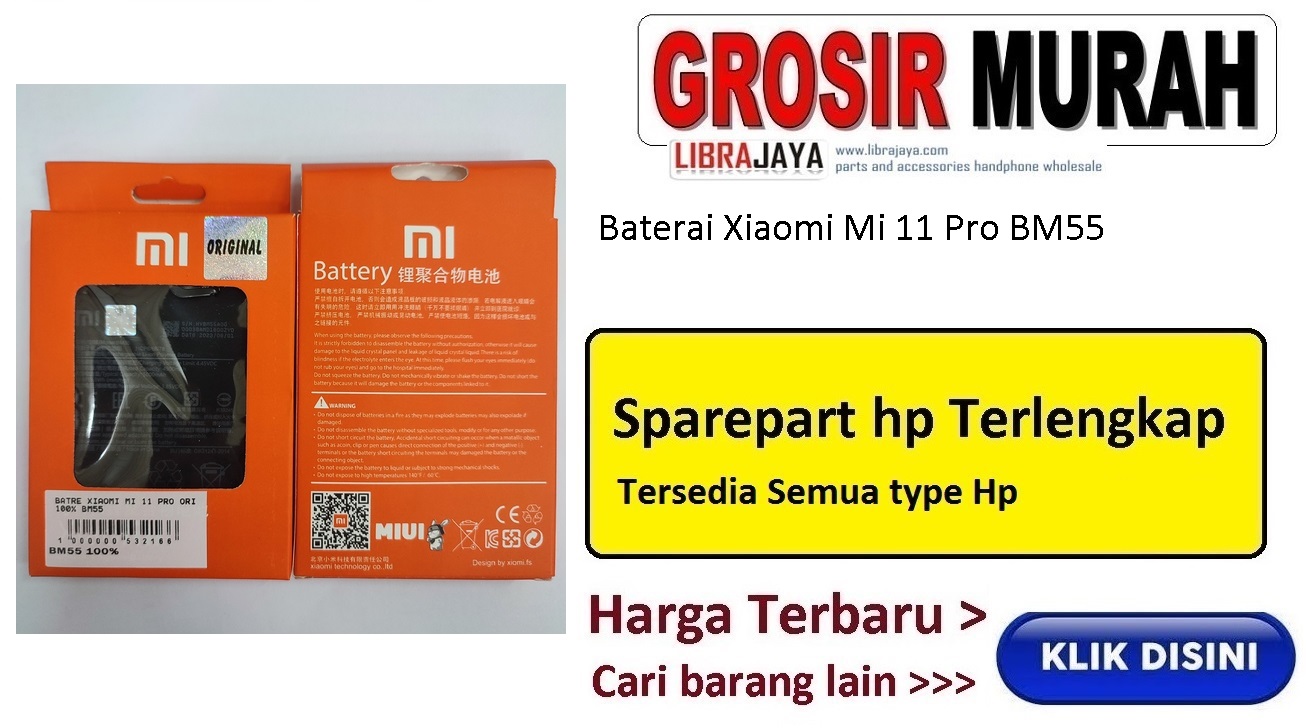 Jual Baterai Xiaomi Mi 11 Pro BM55 Baterai Battery