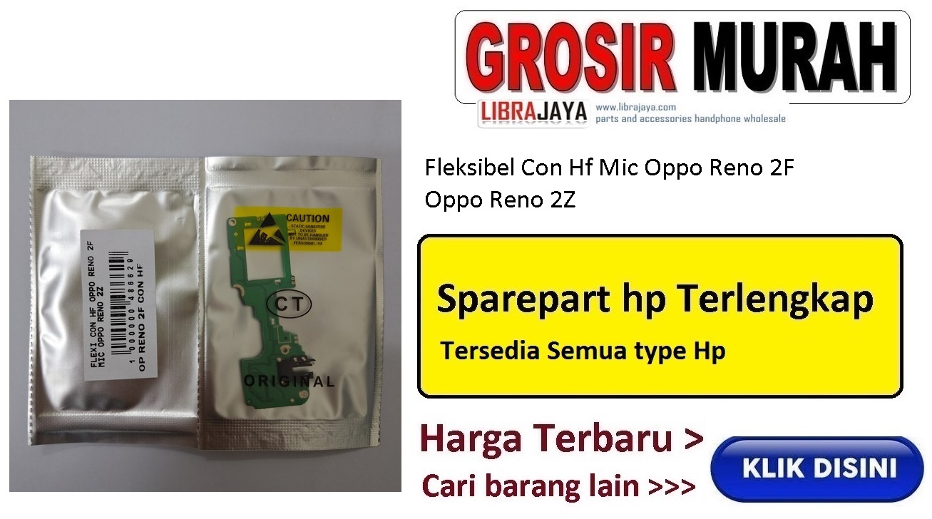 Jual Flexi Con Hf Oppo Reno 2F Reno 2Z Fleksibel Flexible Fleksi Flexibel Flex