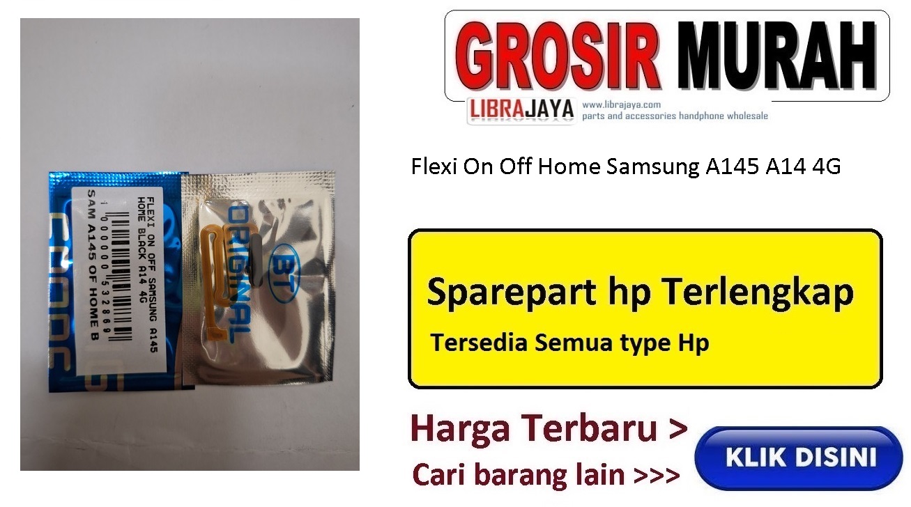 Jual Fleksibel On Off Home Samsung A145 A14 4G Fleksibel Flexible Fleksi Flexibel Flex