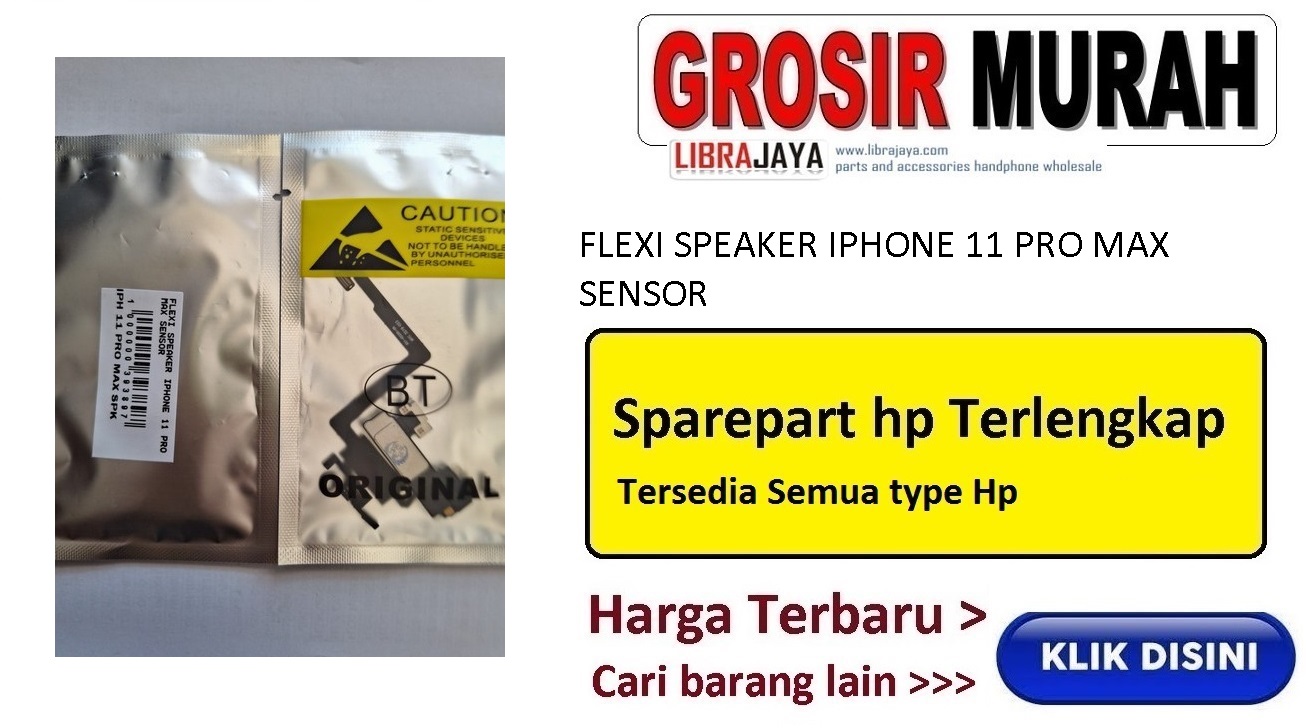 Jual Flexible speaker iPhone 11 Pro Max Fleksibel Flexible Fleksi Flexibel Flex