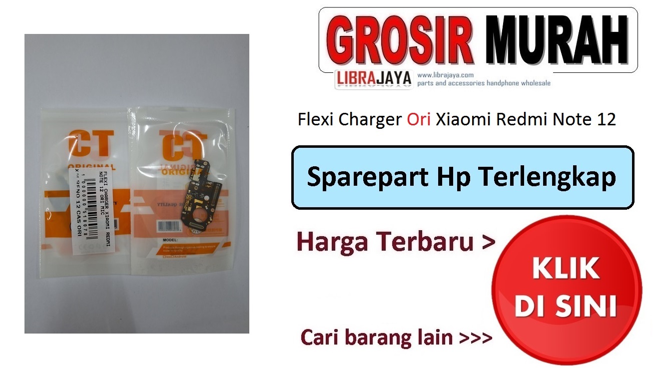 Jual Flexi Charger Xiaomi Redmi Note 12 5G Poco X5 Ori Fleksibel Flexible Fleksi Flexibel Flex Con Tc Connector Pcb Konektor cas papan charging