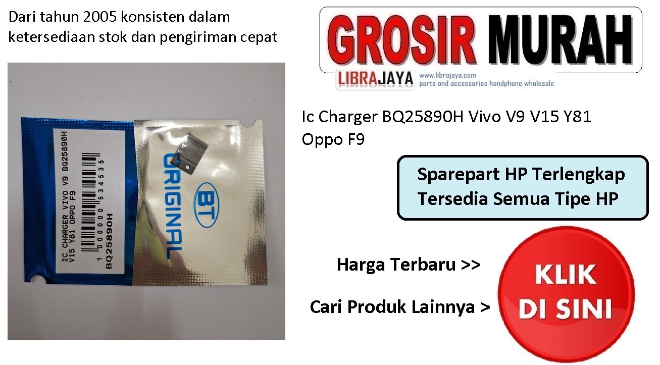 Ic charger bq25890h Vivo V9 V15 Y81 Oppo F9