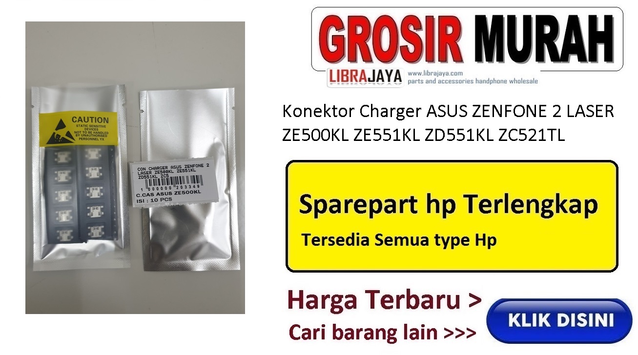 Jual Konektor Charger Asus Zenfone 2 Laser ze500kl Connector