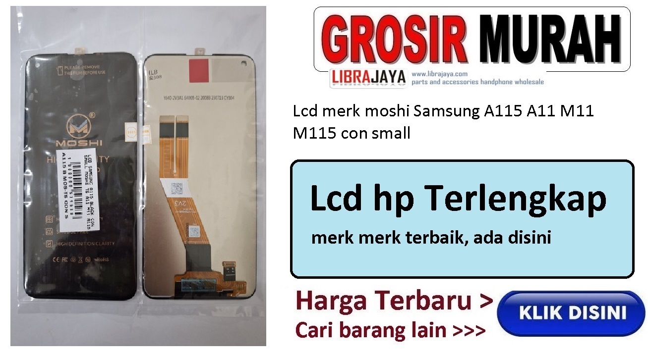 Jual Lcd merk moshi Samsung A115 A11 M11 M115