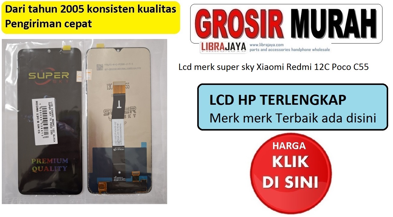 Jual Lcd Xiaomi Redmi 12C Poco C55 Super Sky