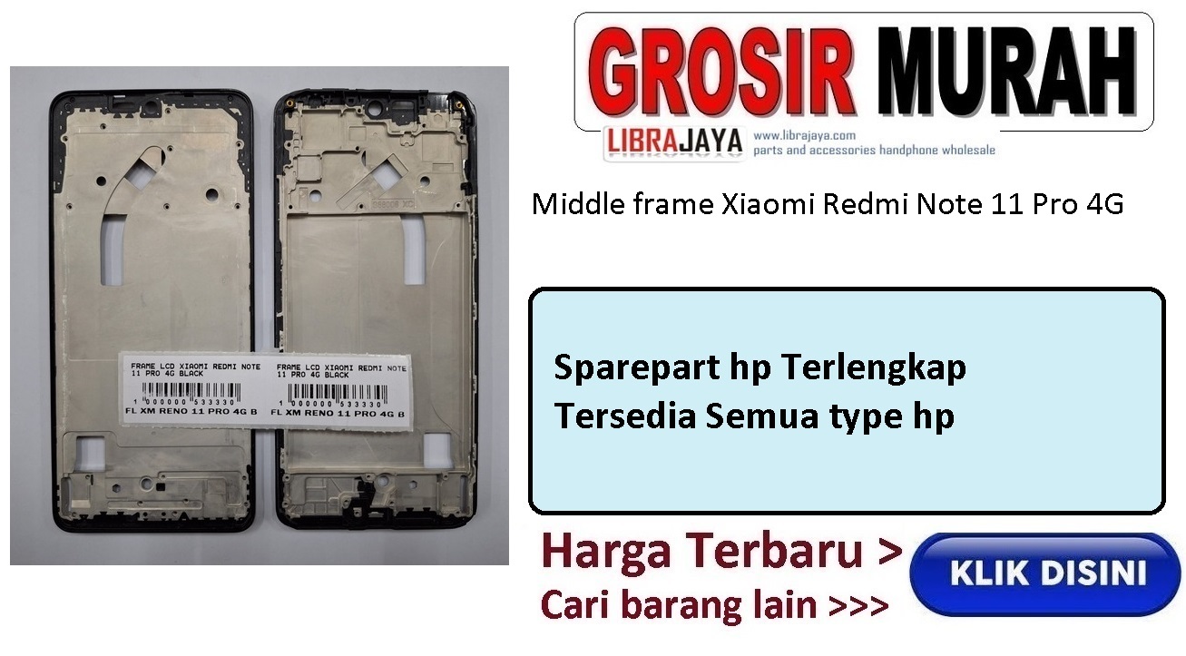 Jual Frame Lcd Xiaomi Redmi Note 11 Pro 4G Redmi Note 11 Pro 5G Middle Frame