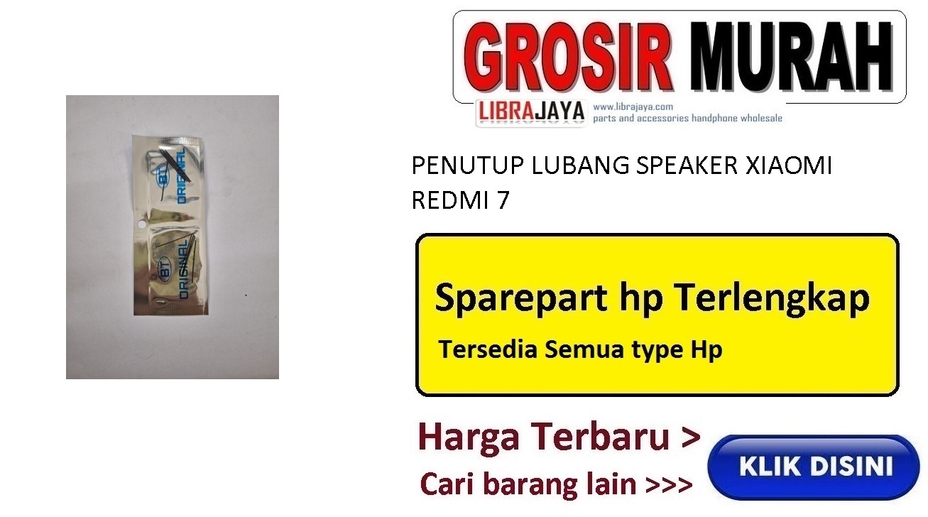 Jual Penutup Lubang Speaker Xiaomi Redmi 7