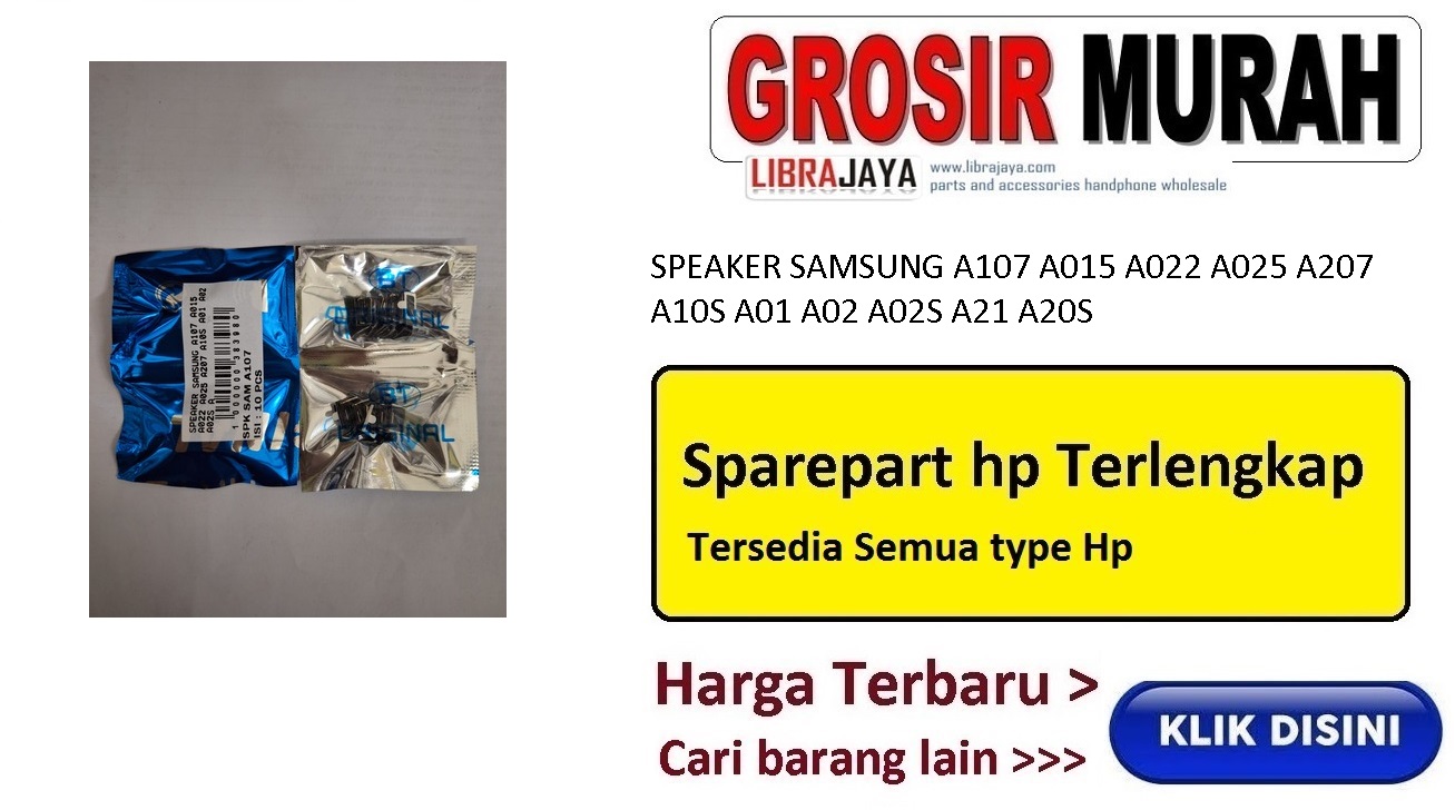 Speaker Samsung A107 A015 A022