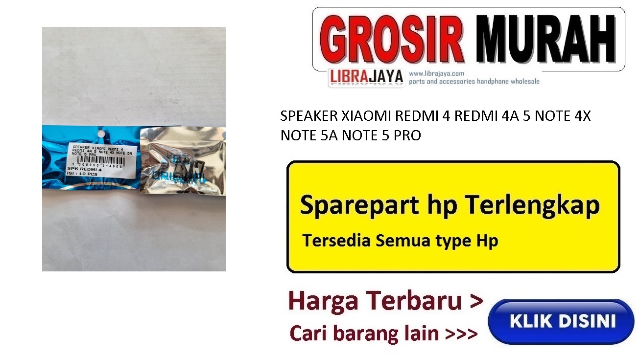 Jual Speaker Xiaomi Redmi 4 Redmi 4A 5 Note 4X Note 5A Note 5 Pro