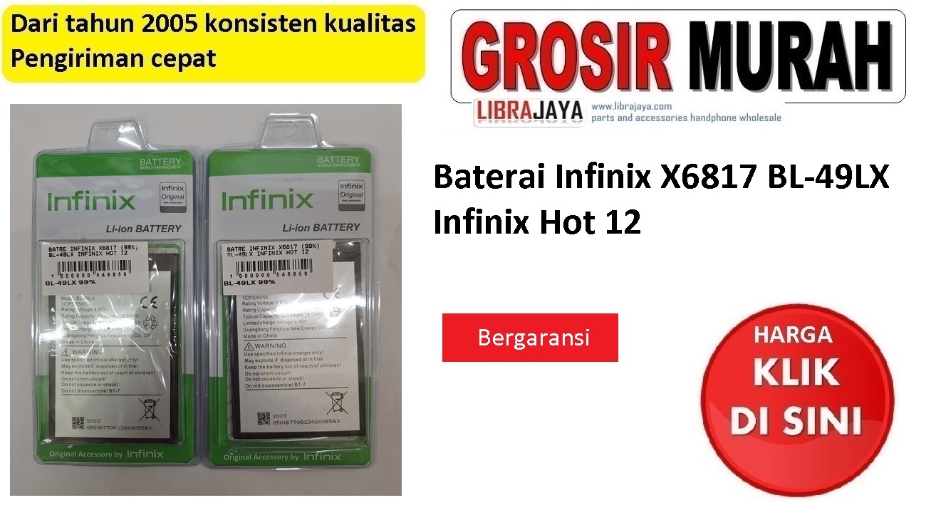 Jual Batre Infinix X6817 Infinix Hot 12 Bl-49Lx Baterai Battery