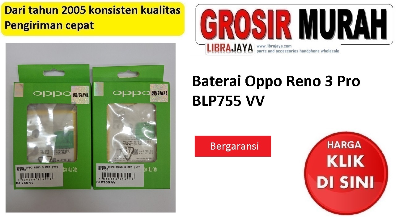 Jual Baterai Oppo Reno 3 Pro Blp755 Baterai Battery