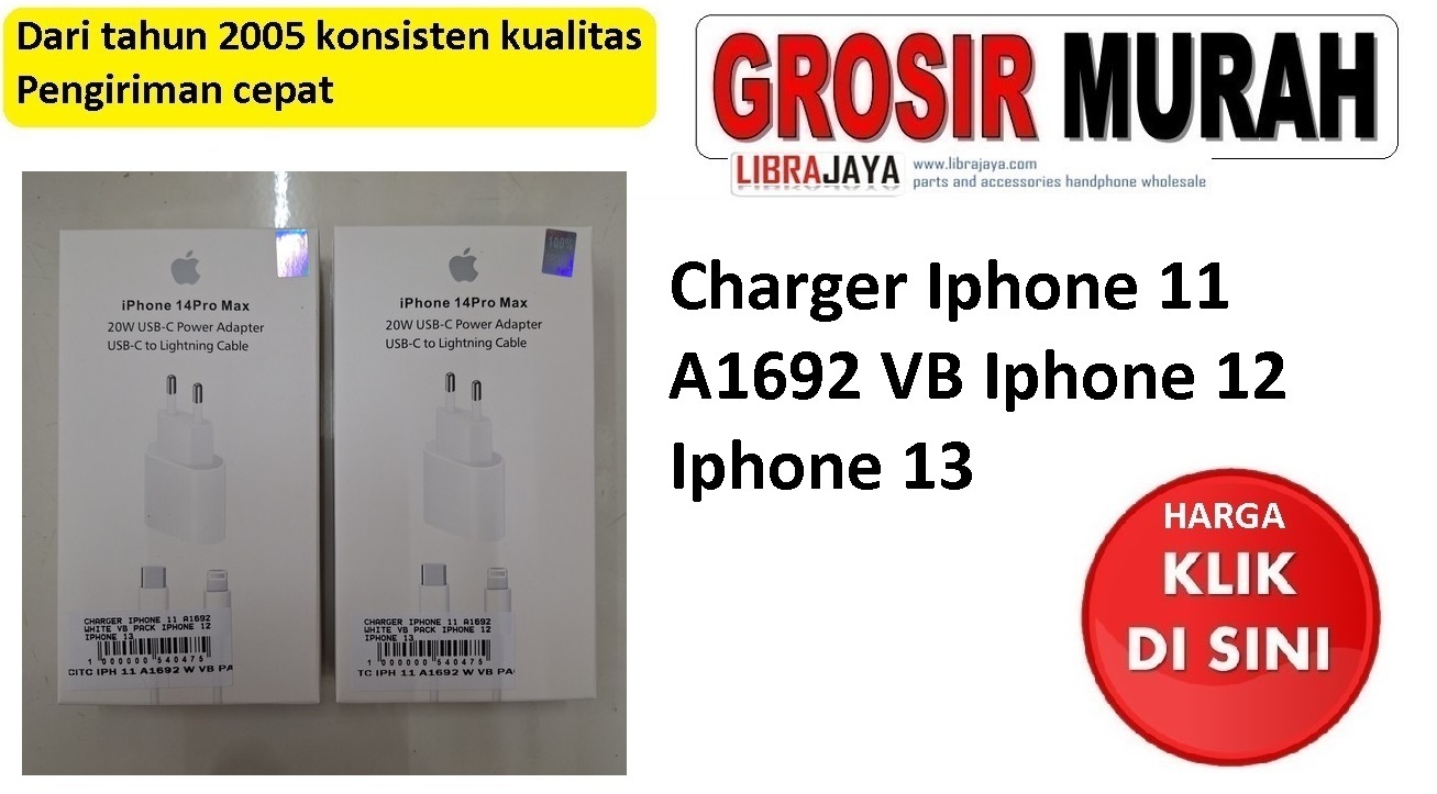 Jual Charger Iphone 11 Iphone 12 A1692 VB