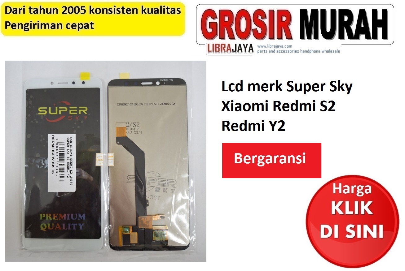 Jual Lcd Xiaomi Redmi S2 Y2 Super Sky