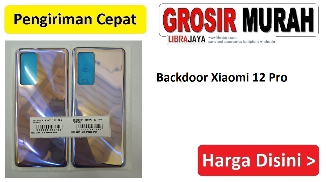 Jual Backdoor Xiaomi 12 Pro