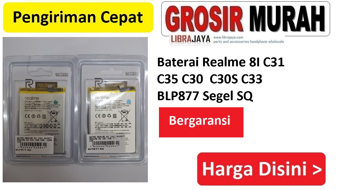 Jual Batre Realme 8I Realme C31 C35 C30 C30S C33 Blp877 Sq Baterai Battery