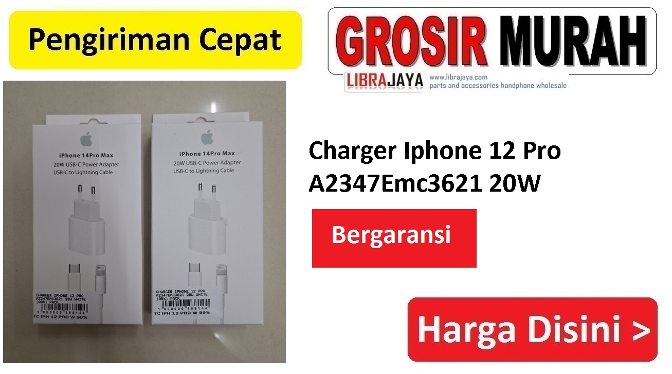 Jual Charger Iphone 12 Pro A2347Emc3621 20W