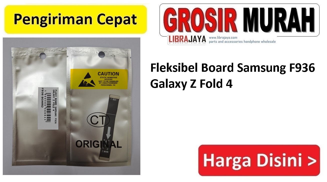 Jual Flexi Board Samsung F936 Galaxy Z Fold 4 Fleksibel Flexible Fleksi Flexibel Flex
