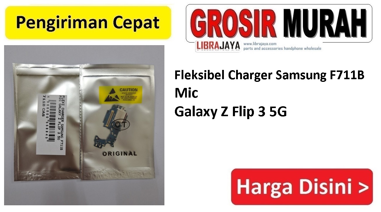 Jual Flexi Charger Samsung F711B Z Flip 3 5G Fleksibel Flexible Fleksi Flexibel Flex Con Tc Connector Pcb Konektor cas papan charging