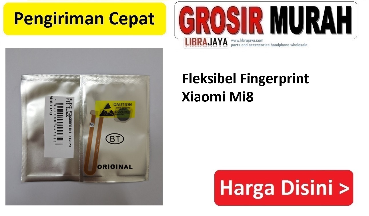 Jual Fleksibel Fingerprint Xiaomi Mi8 Fleksibel Flexible Fleksi Flexibel Flex