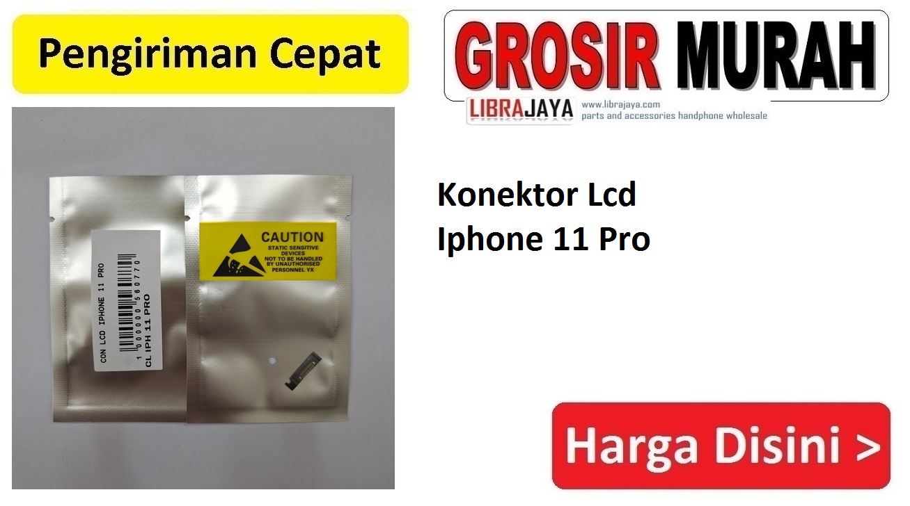 Jual Konektor Lcd Iphone 11 Pro Connector