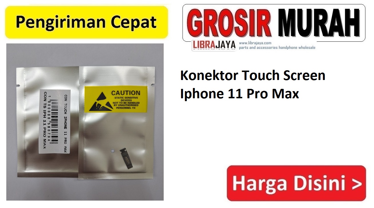 Jual Konektor TouchScreen Iphone 11 Pro Max Connector