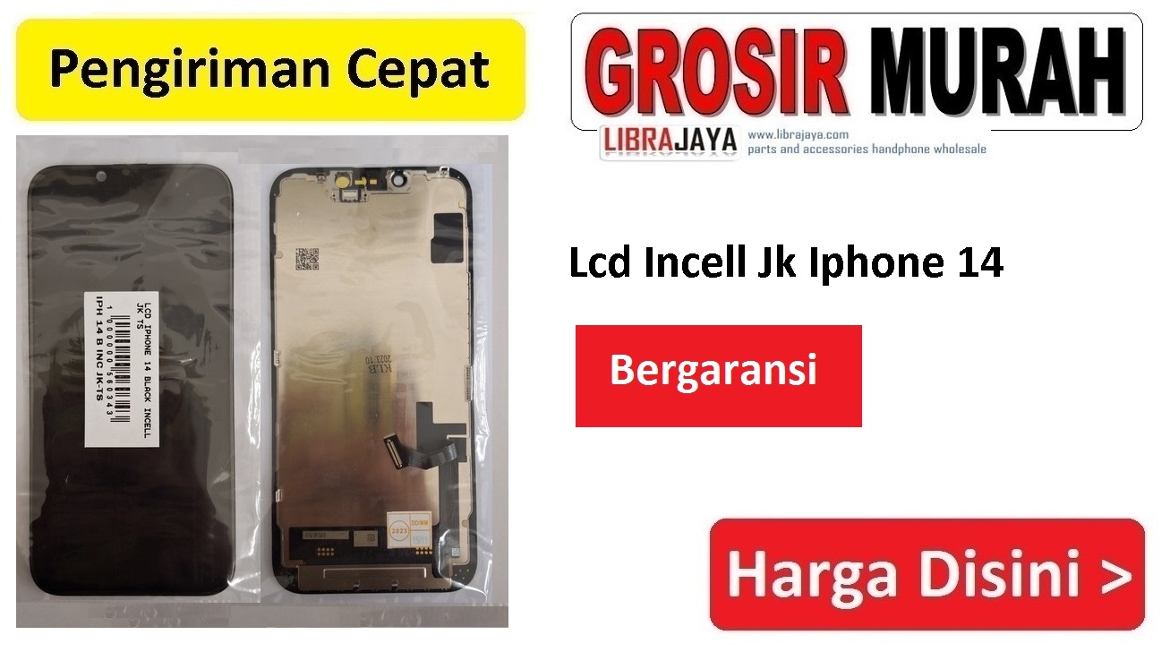 Jual Lcd Incell Jk Iphone 14
