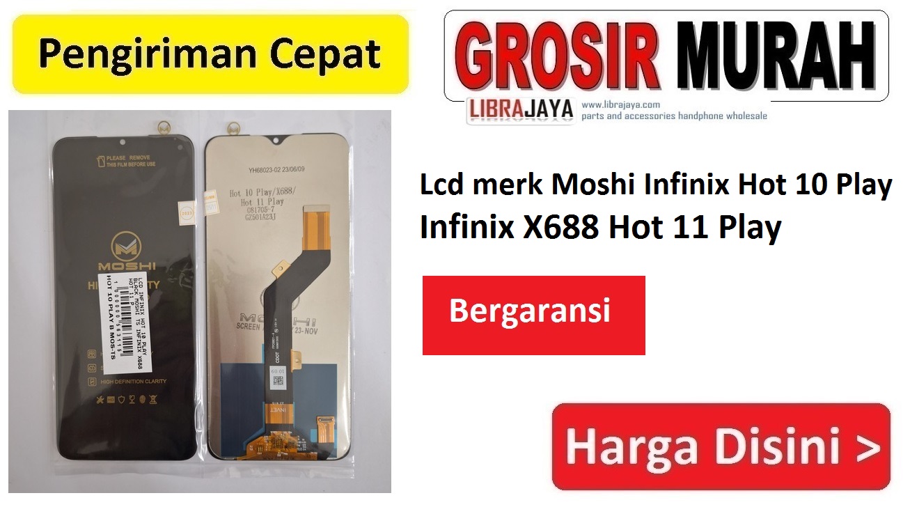 Jual Lcd Infinix Hot 10 Play Infinix X688 Hot 11 Play Moshi